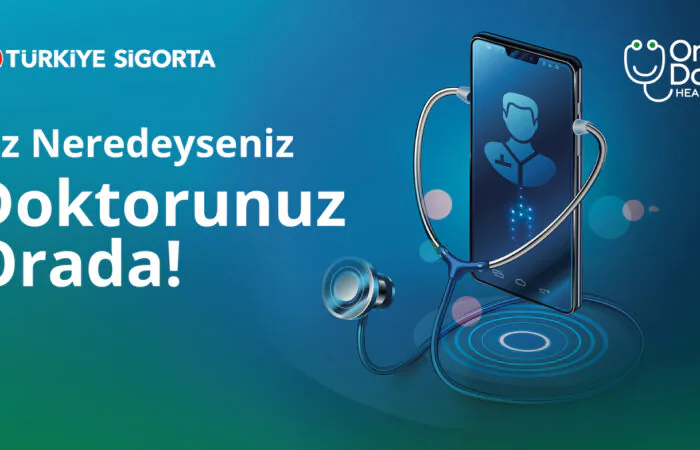 Türkiye Sigorta’lılara One Dose Health ile Online Doktor Görüşmesi